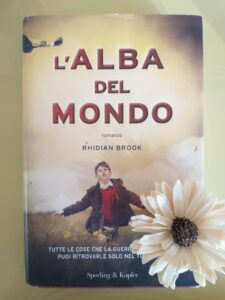 L'alba del mondo di Rhidian Brook